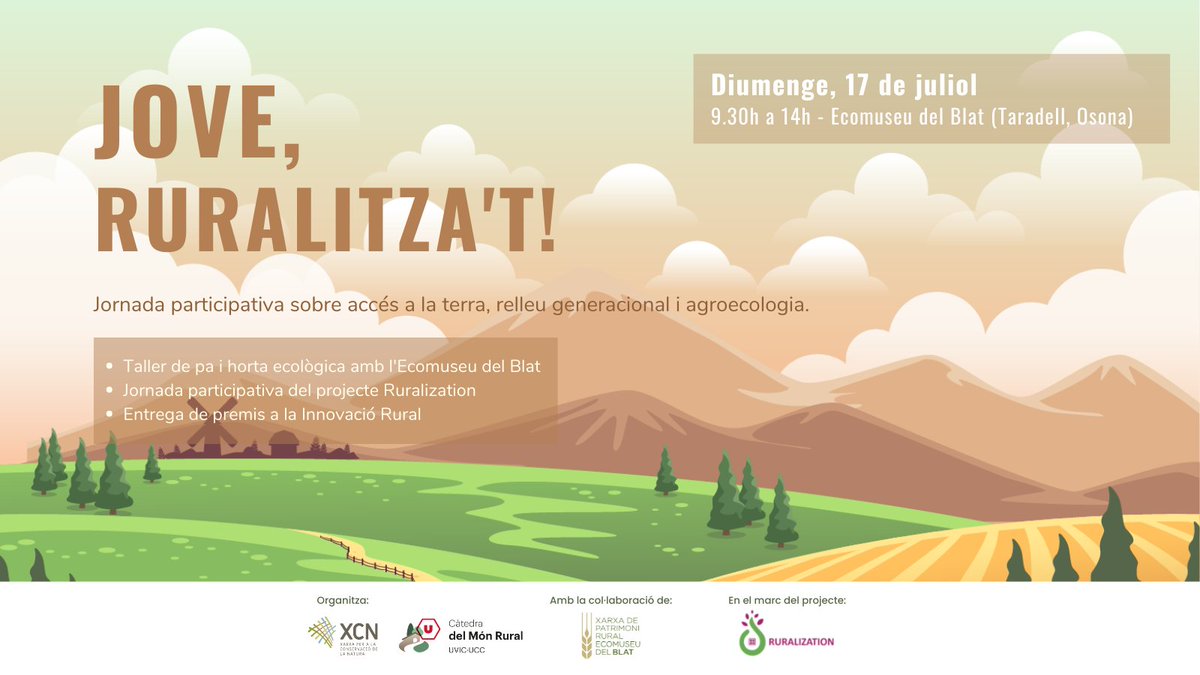 🏡 Jornada 'Jove, ruralitza’t', dirigida a persones joves que habiten o volen viure al món rural.

📆 Diumenge 17 de juliol
🕢 9:30 a 14 hores
📍 Ecomuseu del Blat (Taradell, Osona)

📝 Programa: buff.ly/3a5v7Z6
✍🏼 Inscripcions: buff.ly/3uh3zH3