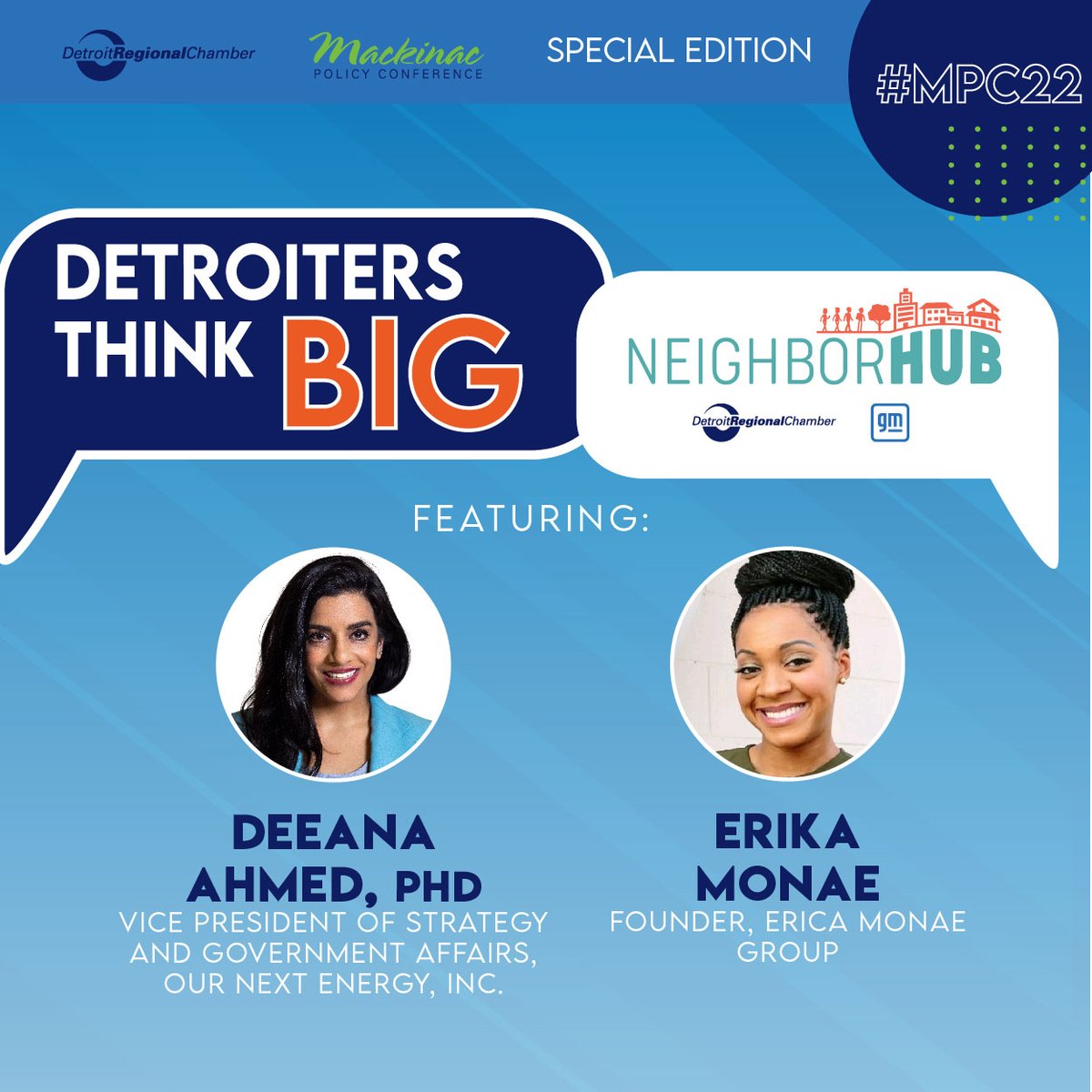 DetroitChamber's tweet photo. #ICYMI: In this #MPC22 edition of our #NeighborHUB Podcast, Devon O'Reilly, the Chamber's director of entrepreneurship, talks to Deeana Ahmed, vice president of strategy and government affairs of @OurNextEnergy1 and Erika Monae, founder of @theEMGrp. 🎧: https://t.co/X21nxtz1ea https://t.co/4jf7aTr6hj