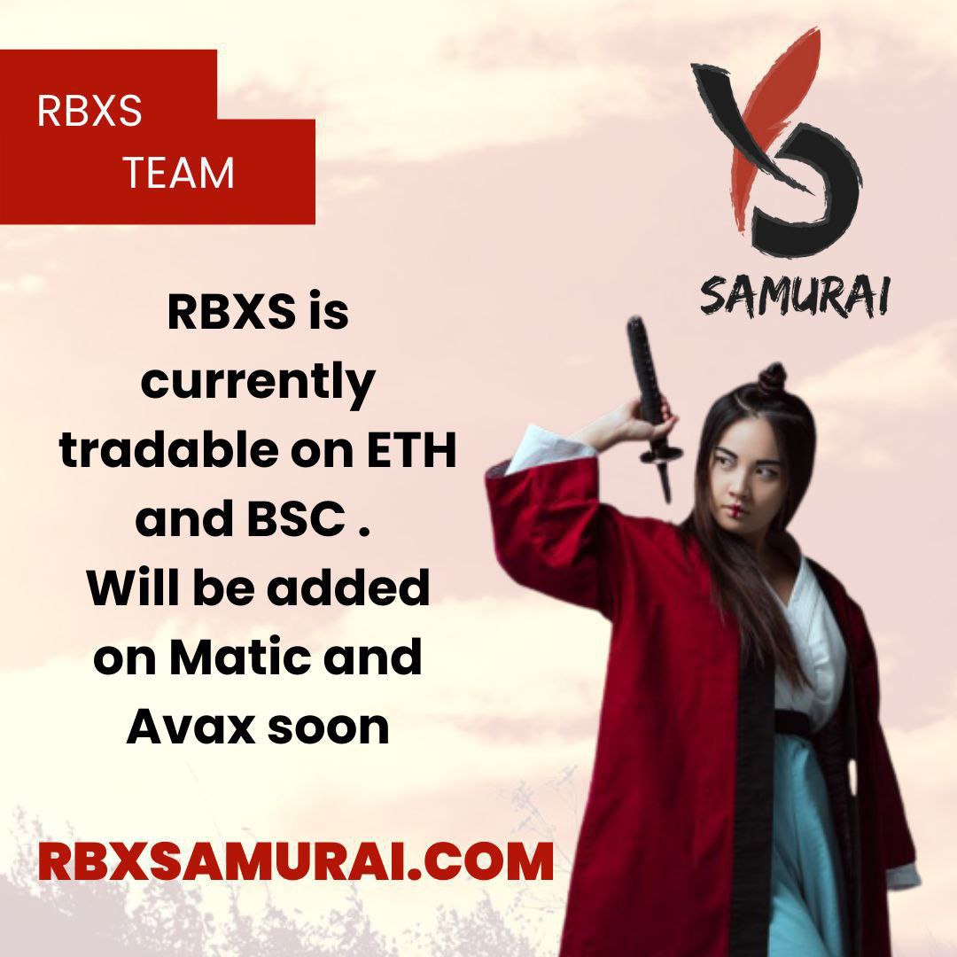 crypto_pluq's tweet photo. Samurai is currently tradable on BSC. Join now.

https://t.co/hgZIFbehId

#RBXS #RBXSamurai #DEFI #NFTs #RBXSToken https://t.co/yLABT8xCd4