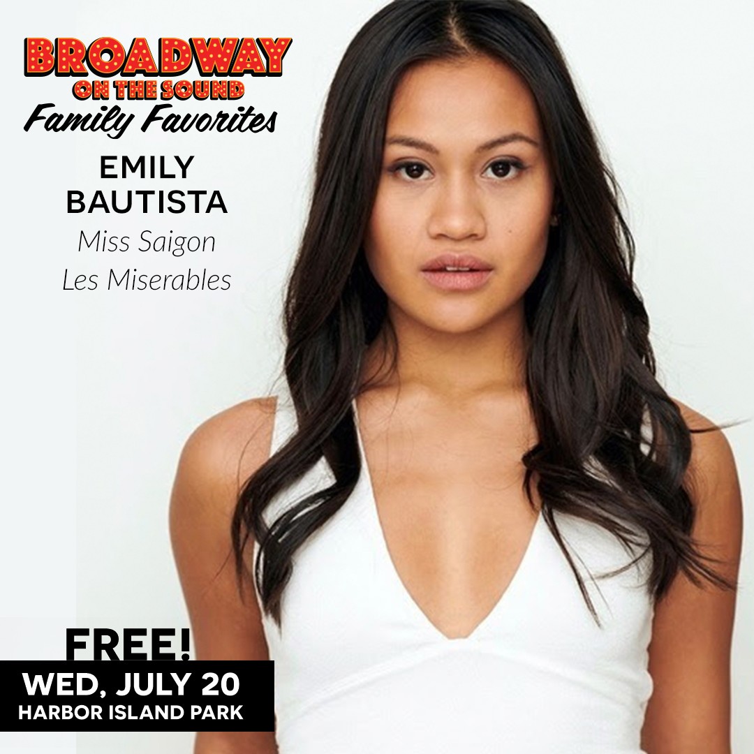 Just Announced! Emily Bautista of Miss Saigon and Les Miserables, joins a stellar line up of Broadway vocalists on Wed, July 20 at 7pm for a FREE concert in Harbor Island Park, Mamaroneck Presented by the Emelin Theatre, Arts Council of Mamaroneck and Mamaroneck Parks and Rec Dep