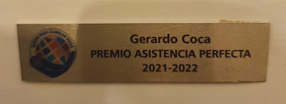 Reconocimiento a nuestro socio <a href="/gerardococa/">Gerardo Coca</a> por ser director de la Fundación Rotaria y asistencia perfecta período 2021-2022.