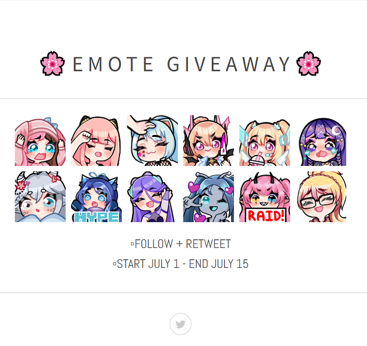 aki_Yoya's tweet photo. 🌸Emote giveaway !🌸
WINNER WILL RECEIVE 3 FREE CUSTOM EMOTES!
Every 200rt I'll add an extra winner!
to enter:
▫️Follow + Retweet
▫️Start July 1 - End July 15 https://t.co/o9OBdM24X3
