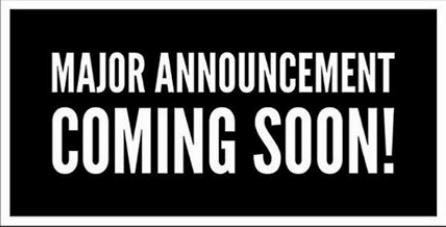 Get ready for a Major Announcement coming next week. If you have not already purchased your tickets you might want to think about doing that right about now...