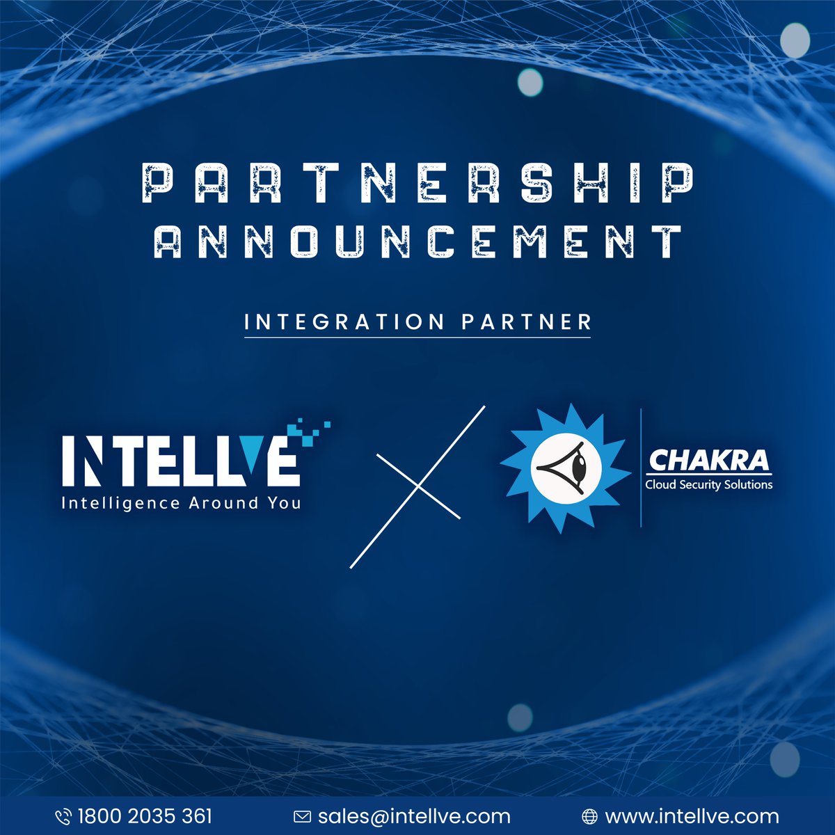intellve's tweet photo. This partnership will bring significant benefits for both of us and our clients & customers.
For more details,
Visit us : https://t.co/k8eXW8OOtr
Mail us: info@intellve.com
Call us: 1800 2035 361
#Intellve #Chakra #CloudSecuritySolutions #IntelligenceAroundYou #Partnership https://t.co/kIn96SWoZ1