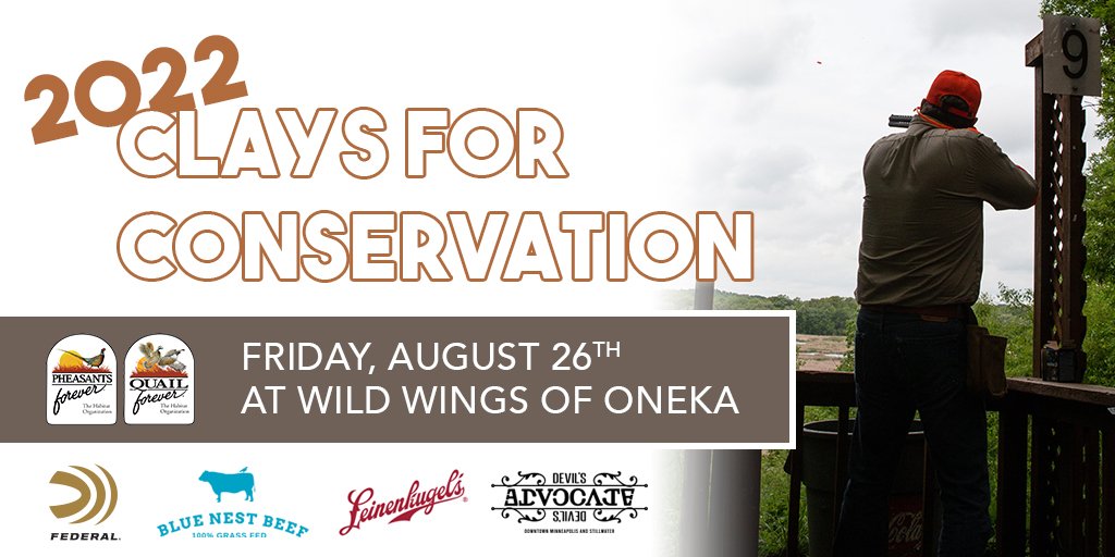 CLOSING IN ON A SELLOUT! Join me &amp; <a href="/mkucharski/">Matt Kucharski</a> for CLAYS FOR CONSERVATION benefitting <a href="/pheasants4ever/">Pheasants Forever</a> &amp; <a href="/quail4ever/">Quail Forever</a> habitat mission on Friday, August 26th at Wild Wings in Hugo, MN. Register at bit.ly/3wbo2ON w/ <a href="/FederalPremium/">Federal Premium</a> <a href="/Leinenkugels/">Jacob Leinenkugel Brewing Co.</a> <a href="/BlueNestBeef/">Blue Nest Beef</a> <a href="/DevilsBarMN/">Devil's Advocate</a>