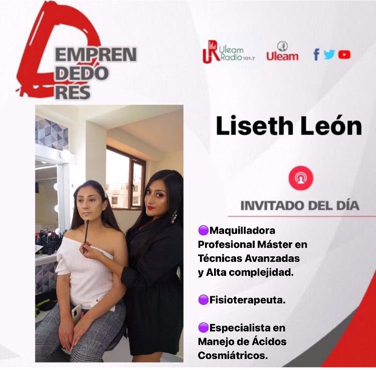 📍#D'Emprendedores
Liseth León, Maquilladora Profesional y Máster en Técnicas Avanzadas y Alta Complejidad, estará en nuestro espacio de entrevista, este viernes 01 de julio a las 10H30. ¡Te esperamos!👍