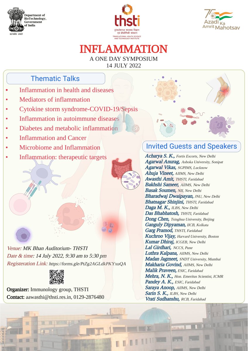 Join us for an engaging one-day symposium on "INFLAMMATION" on 14th July 2022.
Visit our website for an exciting program and star speakers
thsti.res.in/newthsti/

<a href="/DBTIndia/">Department of Biotechnology</a> <a href="/rajesh_gokhale/">Rajesh Gokhale</a>