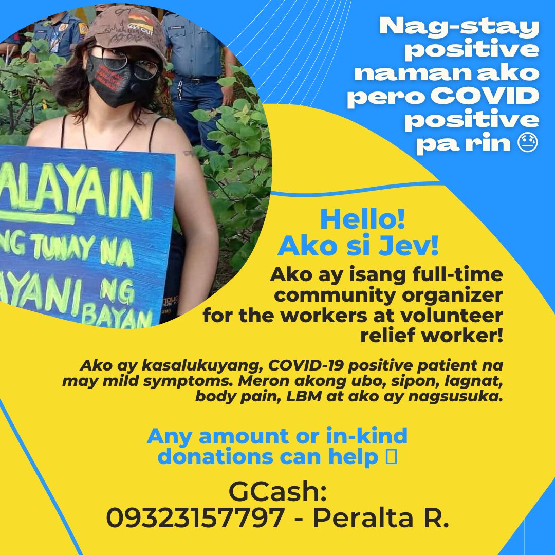 Jeverlyn_S's tweet photo. Hello mga ferzons! 
Gusto ko na ulit makakilos at makalabas, pumunta sa community at mga pagkilos as full-time community organizer na nangako at inilaan ang aking oras, buhay at sarili sa pagkilos! 

papatak po any amount for my fast recovery as covid positive patient! 🥰 https://t.co/3WIF0DlO8c