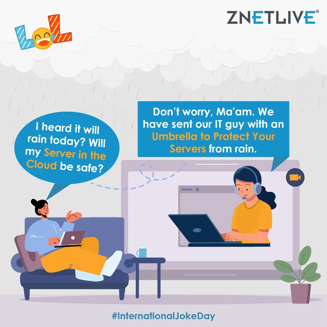 znetlive's tweet photo. Client: “I heard it will rain today? Will my server in the cloud be safe?”  

IT Tech Support: “Don’t worry, sir. We have sent our IT guy with an umbrella to protect your servers from rain.”  

#jokeday #internationaljokeday #memes #laugh #keepsmiling #techmemes #cloudmemes https://t.co/Z8mmyictSM