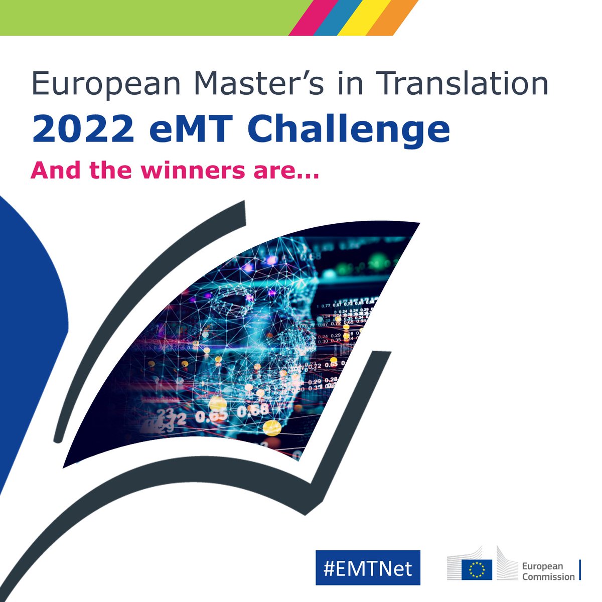 🎉Congratulations! 👏 to the 2022 European Master's in Translation (eMT) challenge winners! Follow this link for the 3 overall winners, the list of best performers per language, and the 2022 multiple-choice exercise. 
bit.ly/3QY0rtm
#EMTNet #translation #xl8 #languages