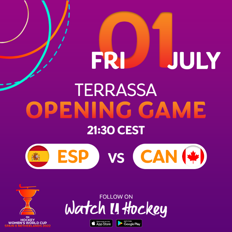 FIH_Hockey's tweet photo. Opening Day Schedule for the FIH Hockey Women's World Cup Spain and Netherlands 2022! #HWC2022 

Host nation Spain take on Canada in the opening encounter tonight at 21:30 CEST! 

📱- Download the @watchdothockey app to follow all the updates

#HockeyInvites #HockeyEquals