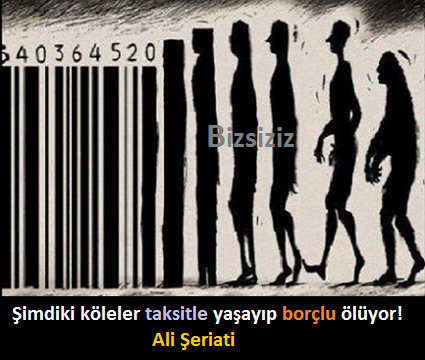BizsizizBilim's tweet photo. Şimdiki #köleler #taksitle yaşayıp #borçlu ölüyor.
#AliŞeriati https://t.co/WBSXqFIkaY