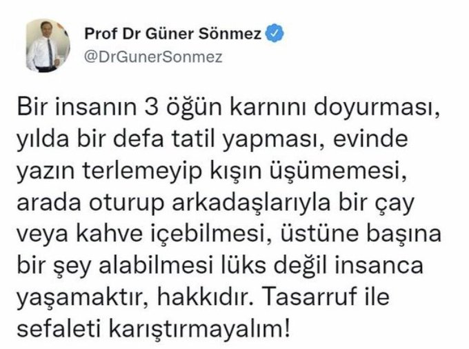 Tarihe geçecek cümle;
''Tasarruf ile sefaleti karıştırmayalım.''

 #benzin
#asgariucret
#SonDakika