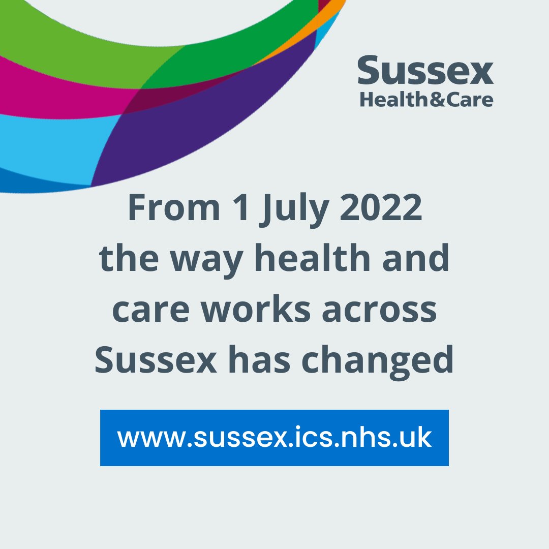 From today, the way health and care works across Sussex has changed.

We are now formally the Sussex Health and Care Integrated Care System, working with our partners towards 'better health and care for all'.

Visit our brand new website to find out more: sussex.ics.nhs.uk
