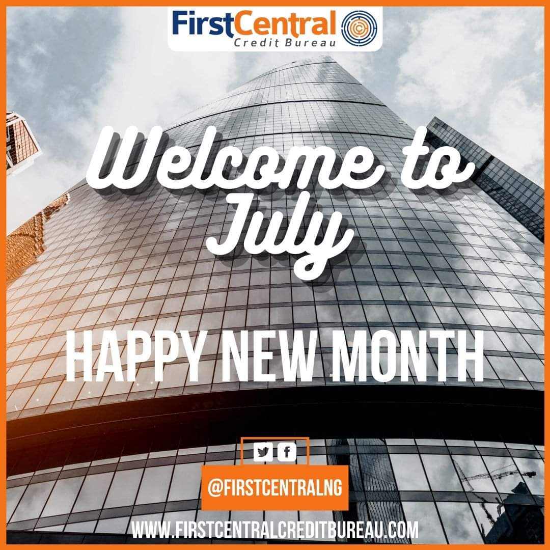 firstcentralng's tweet image. Welcome to July! Have an awesome month !

#Happynewmonth
#knowyourcreditscore