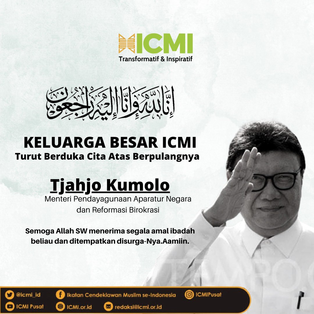 MPP ICMI mengucapkan turut berduka cita atas berpulangnya Bapak Tjahjo Kumolo (Menpan-RB). Semoga Allah SWT menerima semua amal ibadah almarhum dan semoga ditempatkan di tempat terbaik di sisi-Nya. #ICMI #TjahjoKumolo