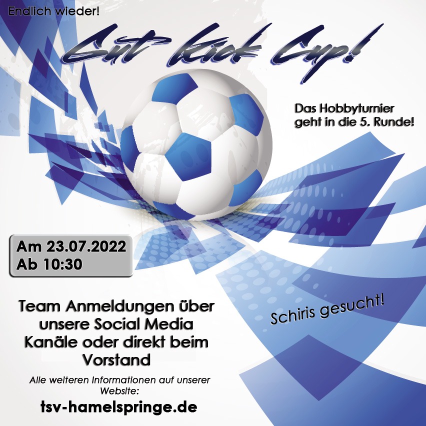 ♦️Allgmein
♦️Gut Kick Cup 22

Leider konnten wir pandemiebedingt die letzten Jahre unseren Gut Kick Cup nicht fortsetzten.
Das soll sich dieses Jahr ändern.

Hier die wichtigsten Infos
tsv-hamelspringe.de/2022/06/30/gut…

#gutkick
#Fussball  
#hobbyturnier
#tsvh