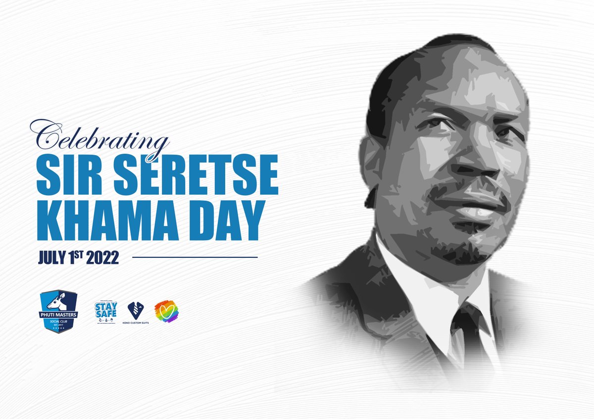 From the Baphuting Family &amp; Management rele lebogisa a very happy &amp; safe Sir Seretse Khama Day. #pula