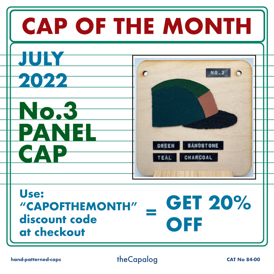 Info bulletin: July's cap of the month is the No.3 Custom Colour Block Panel Cap. Available to order with 20% off all month IF you use the disc code at checkout.