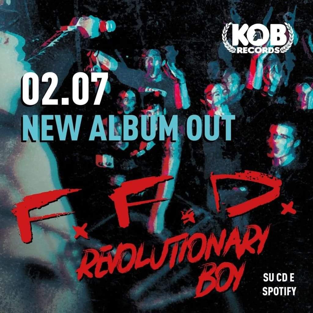 FFDpunkrock's tweet photo. Esce domani #2luglio su etichetta #KobRecords il #nuovoalbum degli Ffd in occasione del  #Monorama Vol.1 in memoria di Mono. 

Puoi ascoltare il #nuovosingolo #RevolutionaryBoy su: https://t.co/PiyVUse3G0 https://t.co/0BwOjgKkZF