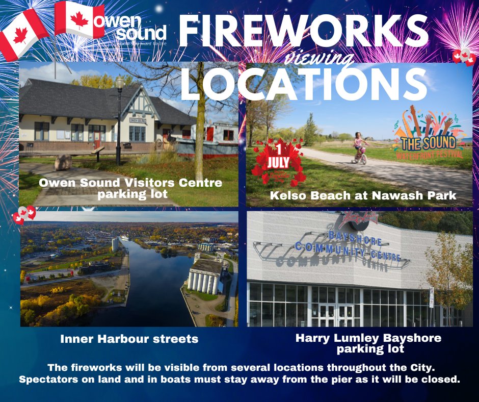 HAPPY CANADA DAY! Gather your friends and family and join us for spectacular fireworks over the Owen Sound Harbour! Why not join us at Kelso Beach at Nawash Park for a full day of entertainment leading up to the fireworks! 
ow.ly/crzA50JHqNb
#CanadaDay2022