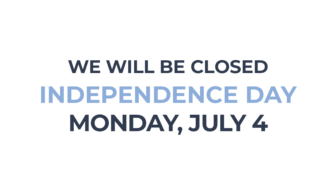 As a reminder, all branch locations will be closed on Monday, July 4th in observance of Independence Day. As always, our online and mobile banking are available, as well as our ATMs, 24/7.