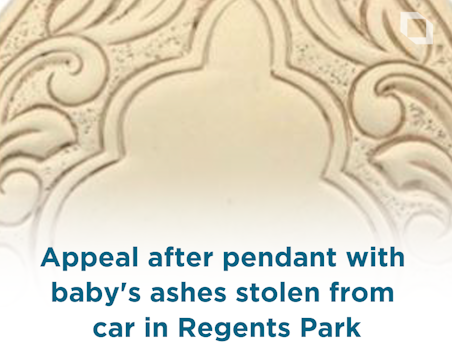 LondonLive's tweet photo. Police are appealing for information following the theft of a number of items from a BMW car in Regents Park on 21 June.

PC Andy Goodyer issued a plea: "The pendant/locket that you took may appear insignificant but it contains the ashes of the victim’s baby." https://t.co/yvzewEBPGa