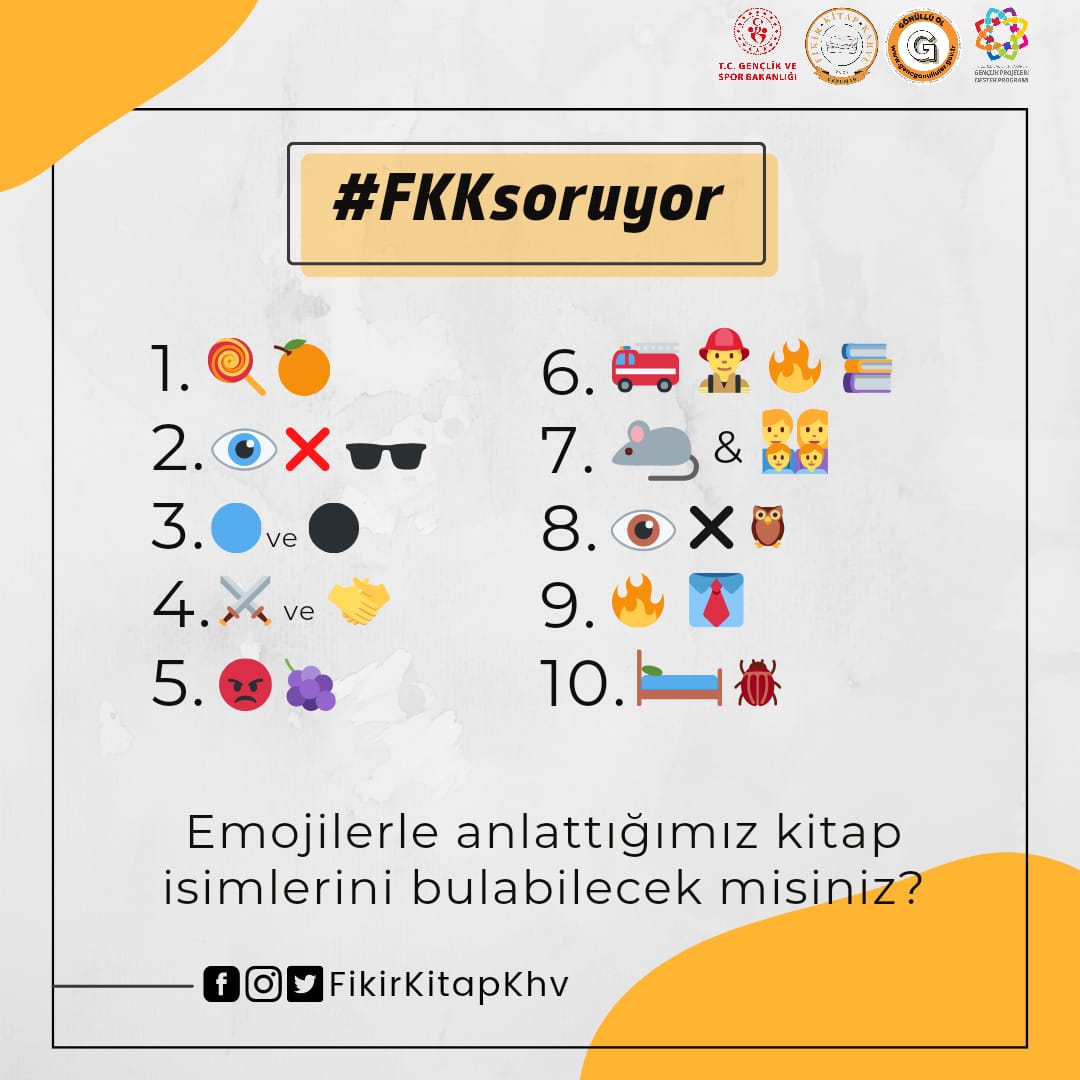 Bugünün Dünya Emoji Günü olduğunu biliyor muydunuz? 😊 Bugüne özel emojilerle anlattığımız kitap isimlerini yorumlarda bekliyoruz 📚😄

#emojigünü #fikirkitapkahve #gençlikvesporbakanlığı #gsbproje