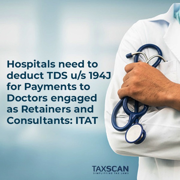 tax_scan's tweet photo. https://t.co/kdHQZQMbbL

#hospitals #deduct  #tds #payments #doctors #retainers #consultants #itat #taxscan #taxnews https://t.co/hezAsb0pD2