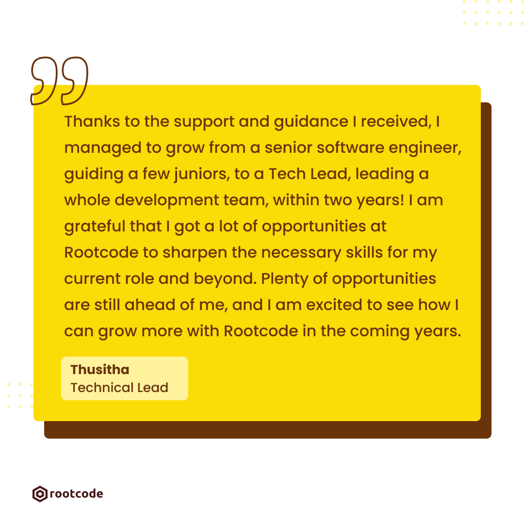 rootcode_io's tweet image. Meet Thusitha, who started at #Rootcode as a senior #softwareengineer and grew into a Technical Lead in a short time by exceptionally guiding our #tech teams to build great tech.
Swipe right to read about what Thusitha says about his #career at Rootcode.

#lifeatrootcode