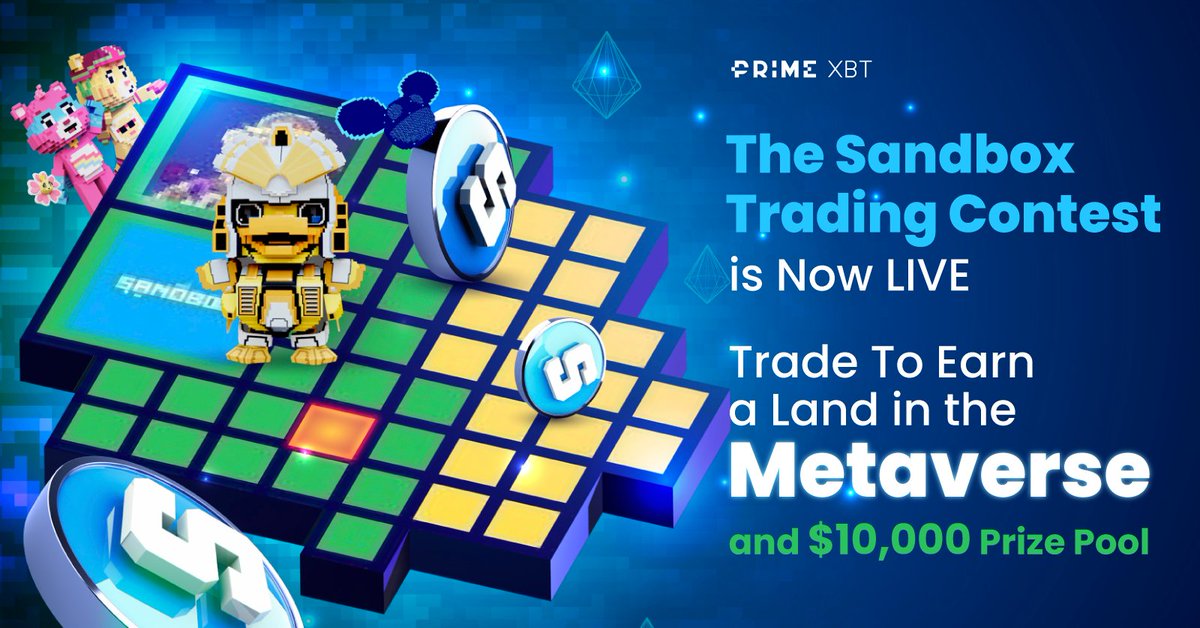 PrimeXBT's tweet image. The #Sandbox Trading Competition is LIVE 🚀

Trade your way to win a piece of the #Metaverse

🏝️ 1 Sandbox Land NFT to the contest winner
🤑 Plus $10,000 in prizes
✅ Free to join
✅ Virtual currency

Prove your trading skills and take home your prize.
👉 u.primexbt.com/3o07Eg7