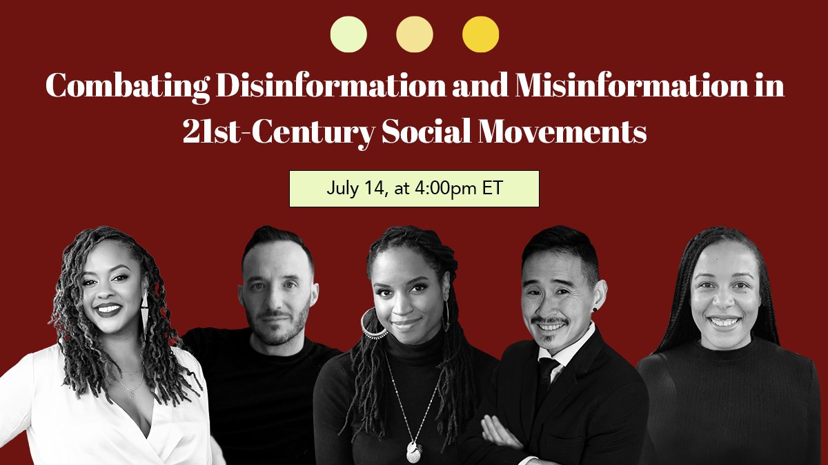 All over the world, false narratives and propaganda, including #misinformation and disinformation campaigns, plague social movements organizing to wrest power from global elites. Our webinar on 7/14 explores this and more: bit.ly/3AiKl7A #racialjustice
