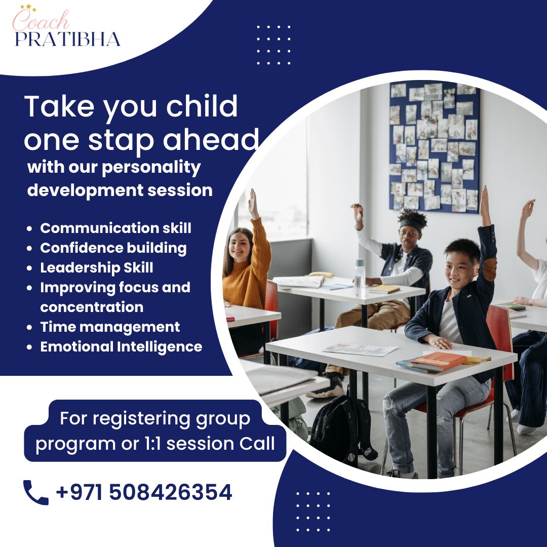 Contact us at +971508426354

For booking 1:1 Life coaching session 

For details of Our upcoming program 'Personality Devlopment and Emotional Intelligence for children' (starting from 4th July)

#coaching #performancecoaching #personalitydevelopment #communicationskill