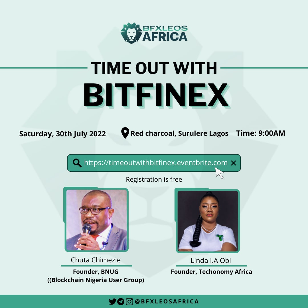🔥 TIME OUT WITH BITFINEX 💃
Its the first exclusive event for the Bitfinex in Africa🎢 . 
📝 REGISTER FREE - timeoutwithbitfinex.eventbrite.com
<a href="/ChimezieChuta/">Chimezie Chuta</a> and Linda Obi of @africatechonomy would be on as guests
Event is opened to #Business Owners, #Traders and #Crypto #Enthusiasts