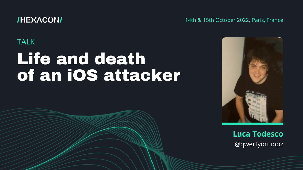 We did announce Luca Todesco (@qwertyoruiopz ) as our first invited talk, now we can disclose the title of his talk : 'Life and death of an iOS attacker'! 🍎 #HEXACON2022