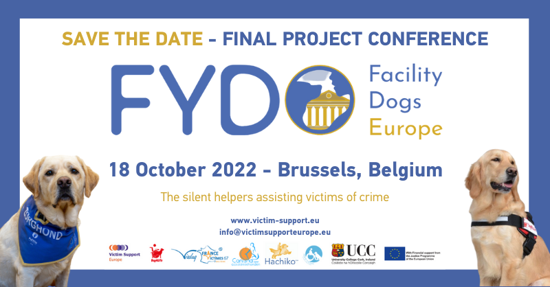 VictimSupportEU's tweet photo. 🎉Victim Support Europe & partners are proud to announce the final conference of the FYDO project (Facility Dogs Europe), that will take place on 18 Oct. 2022, in Brussels, 🇧🇪! (1/3)
#FYDO #FacilityDogsEurope #victimsupportEU #SafeJusticeforVictims https://t.co/XN2xlsNXBC