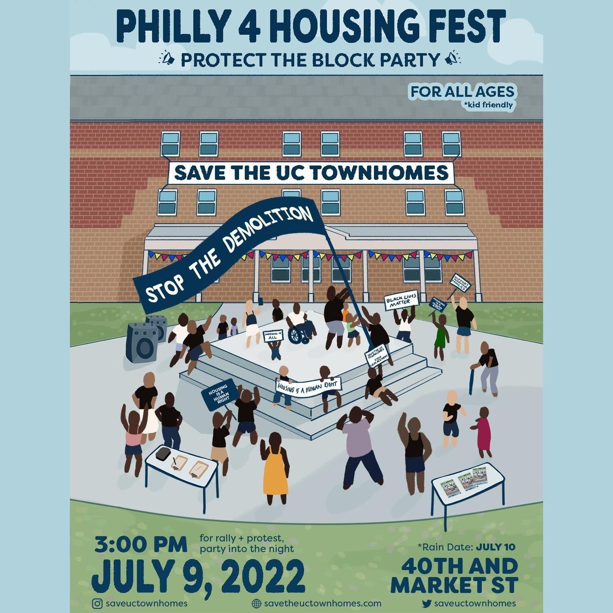 Este sábado, 9 de julio en Filadelfia, venga a la Fiesta de Vivienda Philly 4 de Save the UC Townhomes / Protect The Block Party en 40th y Market St., a partir de las 3:XNUMX p. m.: