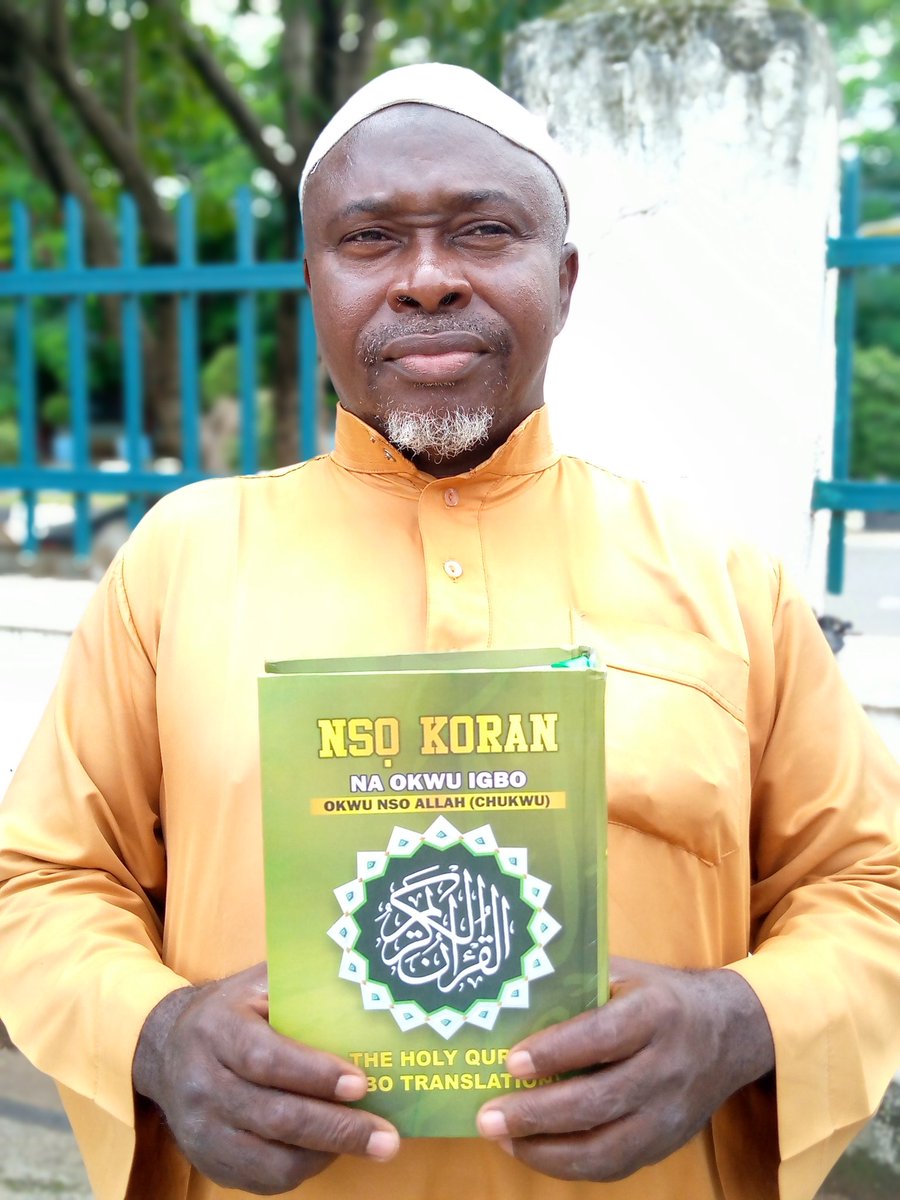 This is the Qur'an translated to Igbo language by Sheikh Murtala Chukwuemeka. He was a pastor before he converted to Islam in 1989. He said he has converted over 300 people through his preachings. (Sheikh Murtala 3rd image)