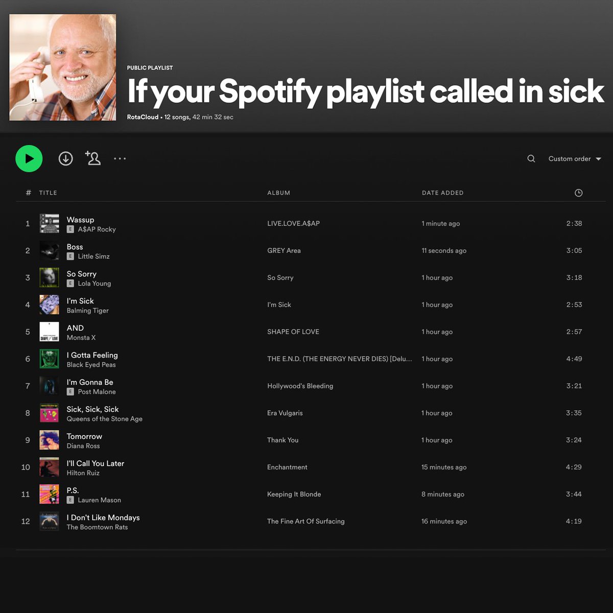 RotaCloud's tweet photo. We imagine it going something like this.
#Spotify #SpotifyPlaylist #CalledInSick #ColdEmail https://t.co/JrOK6i9psk