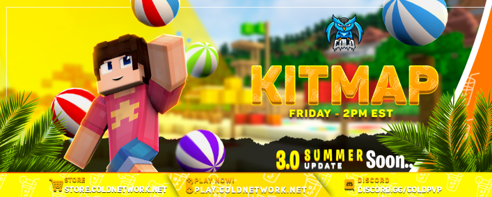 KITMAP SOTW is TODAY at 2 PM EST! (3 Hours)⏰

🗡️15 mans, 0 allies
📘 Protection 1, Sharpness 1

Map Information
📋coldnetwork.net/threads/kitmap…

☀️10x LGBTQ+ Keys
🌴10x Cold Keys
🍹10x Moni Keys

RT + Follow + Tag 3 Friends to Enter!
IP - coldnetwork.net