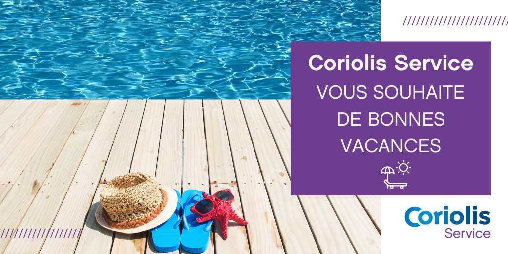 [#Vacances] .<a href="/CoriolisService/">Coriolis Service</a> souhaite de belles vacances aux juilletistes ! 🌞 🏖 #holidays #juillet #soleil #plage