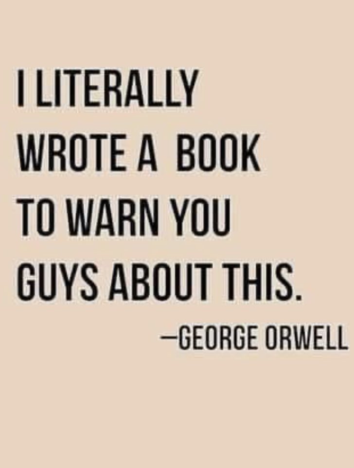 bignlovable's tweet photo. Thanks George #RedPill #WakeUp #1984twitter https://t.co/9QC4I1xZWh