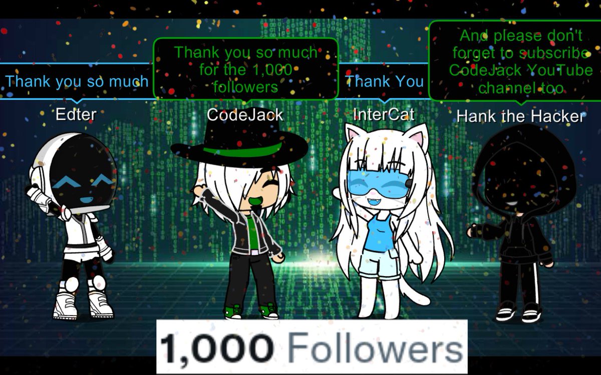 CodeJack2468's tweet image. Thank you everyone so much for the 1,000 followers! :D 🖤💚🤍

#CodeJack #ThankYou #Twitter  #YouTuber #GachaClub