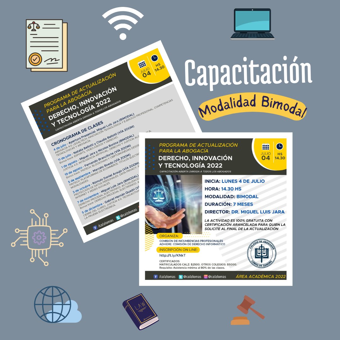 calzlomas's tweet photo. 📌Llega la capacitación "Programa de Actualización para la Abogacía. Derecho, Innovación y Tecnología 2022", coordinado por la Comisión de Incumbencias Profesionales, a cargo del Dr. Miguel Luis Jara 
➡️A continuación, les dejamos el link del programa: 
https://t.co/mDw0iJN1zA... https://t.co/mlv5KTwZBY