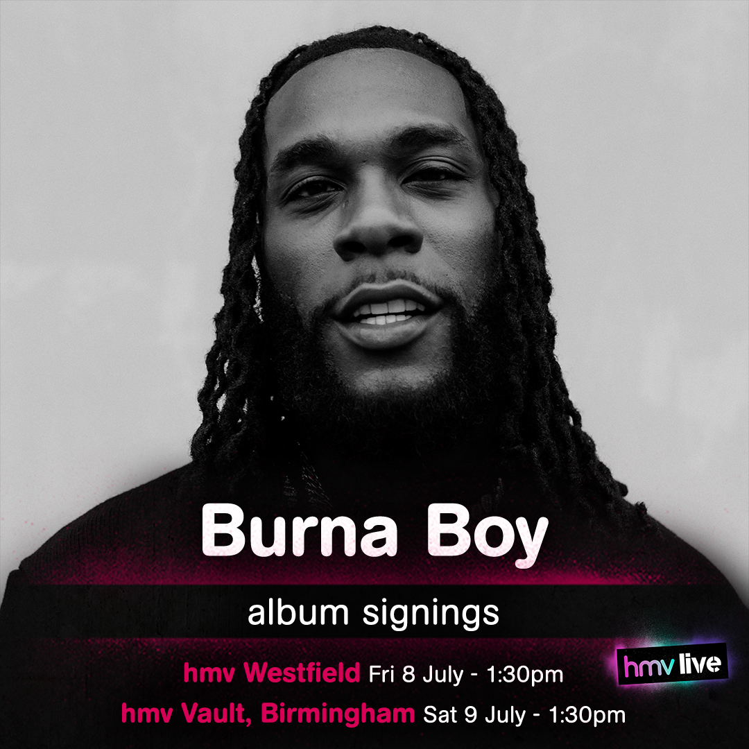 hmvtweets's tweet photo. 🔥JUST ANNOUNCED🔥

Catch @burnaboy next week as he visits two stores to sign copies of his latest album Love, Damini.

Full details: https://t.co/S3zbfYGNSM
#hmvLive https://t.co/Ms02r4MXaM