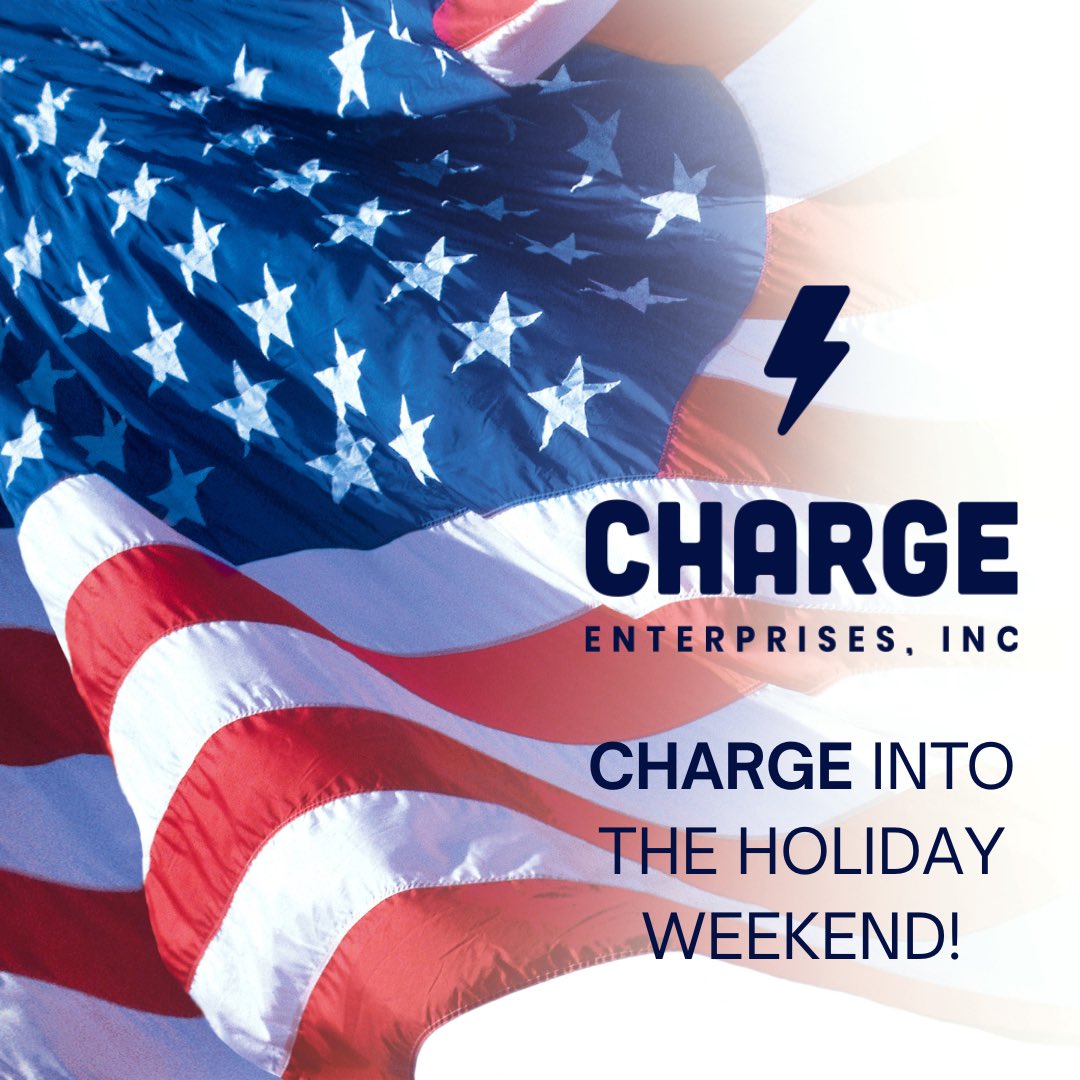Happy 4th of July weekend from Charge Enterprises 🇺🇸⚡️