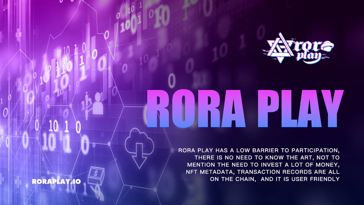 RoraPlay's tweet photo. 📱📱Rora Play has a low barrier to participation, there is no need to know the art, not to mention the need to invest a lot of money, NFT metadata, transaction records are all on the chain,  and it is user friendly. https://t.co/FwXe9qqaD0