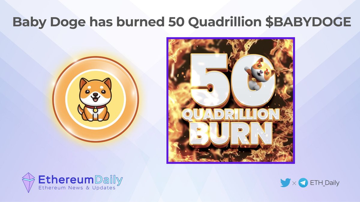 🔥Burning 50 QUADRILLION $BABYDOGE supply has been completed

⚡<a href="/babydoge/"></a> Proof of burn: 
etherscan.io/tx/0x4cf28b6fd…

📍Giving away $500 in 24 hours to someone who likes and RTs this post !
x.com/BabyDogeCoin/s…