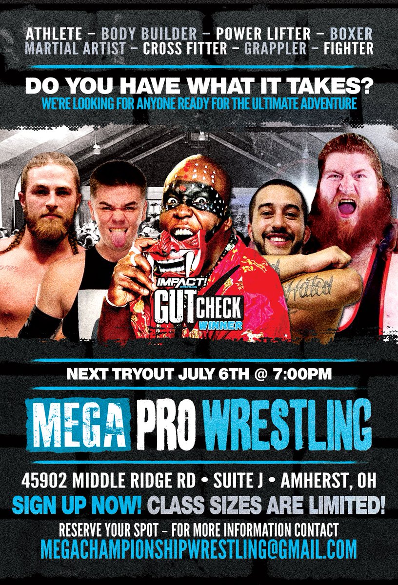 MegaWrestling's tweet photo. MEGA MAFIA, We get asked all the time about training. How do I get started ? Well, here it is! Free tryout and info session next Wednesday July 6 ! Contact us now to reserve a spot. https://t.co/Cky1cuG1Gc