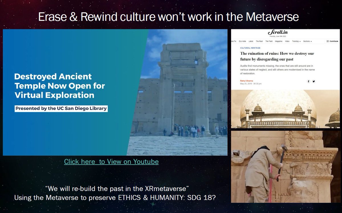 cly3d's tweet image. #EraseAndRewind won't work - for every bit of the past that's erased #IRL ...it'll be resurrected in the #XRMetaverse. 
Slides from my talk 'Fragments of Time: Culture &amp;amp; Heritage in the Metaverse'  at the recent  Metaverse for #SDGs conference, Morocco

linkedin.com/posts/clydedes…